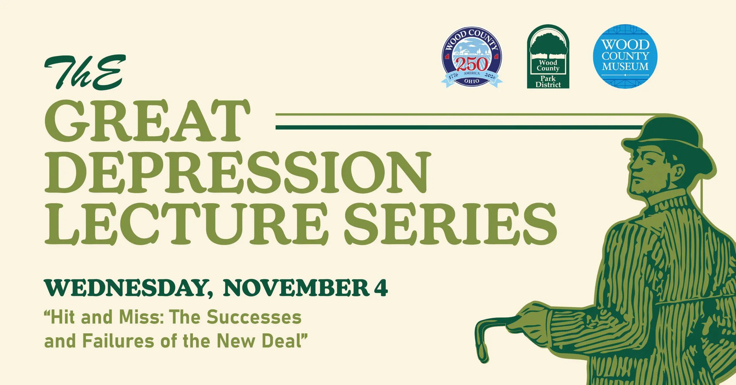 The Great Depression Lecture Series – "Hit & Miss: The Successes and Failures of the New Deal"