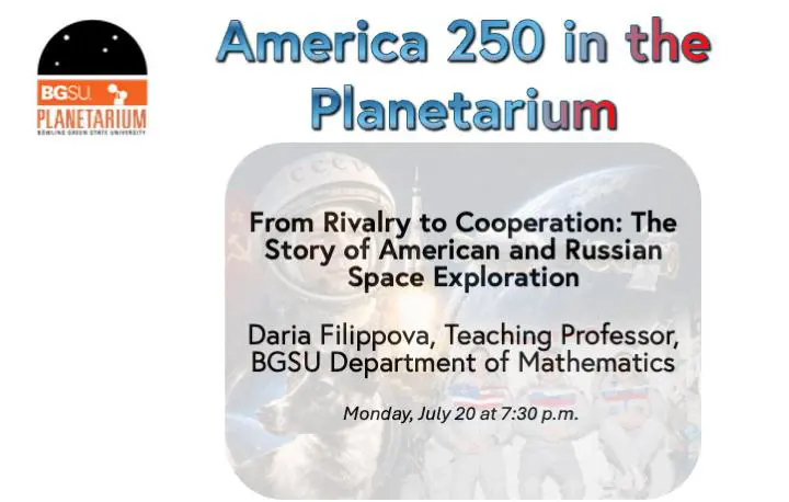 America 250 in the Planetarium – From Rivalry to Cooperation: The Story of American and Russian Space Exploration