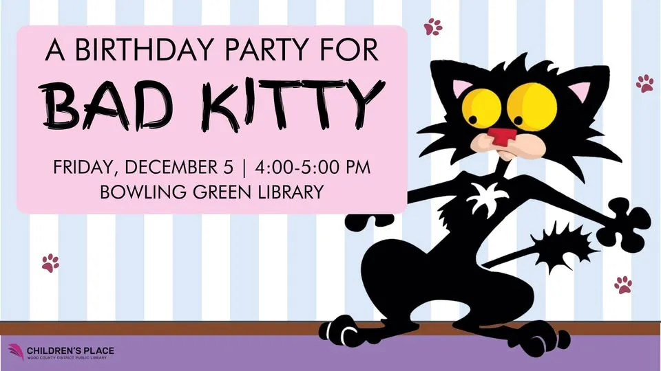 Bad Kitty Birthday Celebration